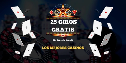 25 Giros Gratis sin Depósito